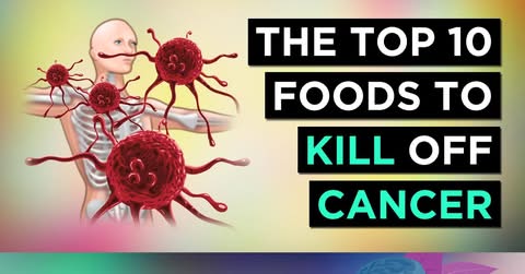 10 Foods That PREVENT & KILL CANCER